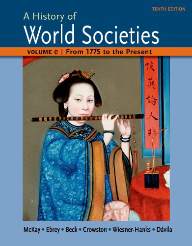 ����šۡ�̤���ѡ�̤�����ʡ�A History of World Societies: 1775 to the Present