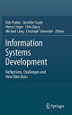 【中古】【未使用・未開封品】Information Systems Development: Reflections, Challenges and New Directions