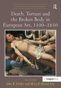 【中古】【未使用・未開封品】Death, Torture and the Broken Body in European Art, 1300?1650 (Vis...