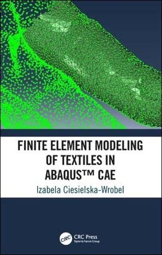 【中古】【未使用・未開封品】Finite Element Modeling of Textiles in Abaqus? CAE