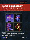 【中古】【未使用・未開封品】Fetal Cardiology: Embryology, Genetics, Physiology, Echocardiograp...