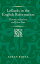 š̤ۡѡ̤ʡLollards in the English Reformation: History, Radicalism, and John Foxe (Politics, Culture and Society in Early Modern Britain)