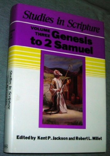 š̤ۡѡ̤ʡStudies in Scripture Volume Three: The Old Testament - Genesis to 2nd Samuel (3)