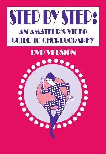 楽天AJIMURA-SHOP【中古】【未使用・未開封品】Step by Step: An Amateur's Guide to Choreography