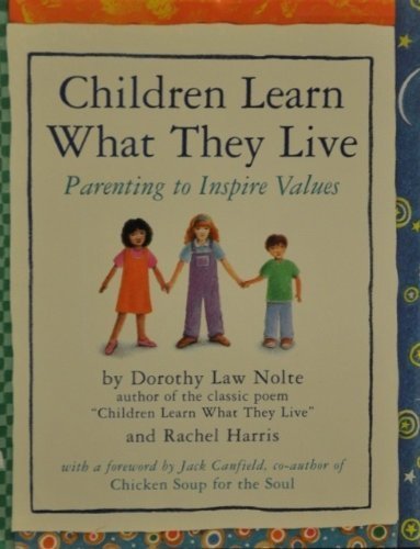 【中古】【未使用・未開封品】Children Learn What They Live Parenting to Inspire Values