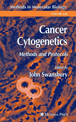 【中古】【未使用 未開封品】Cancer Cytogenetics: Methods and Protocols (Methods in Molecular Biology, 220)