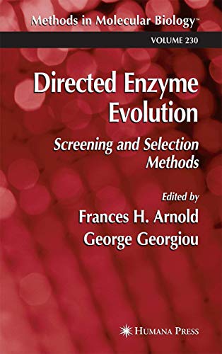 Directed Enzyme Evolution (Methods in Molecular Biology, 230)