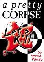 yÁzygpEJizLet's Kill: A Pretty Corpse (Cards)