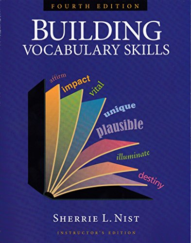 Building Vocabulary Skills Instructor's Edition Fourth Edition 9781591941927 159194192X 2010