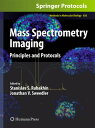 【中古】【未使用 未開封品】Mass Spectrometry Imaging (Methods in Molecular Biology, 656)