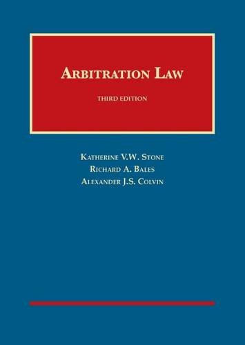 Arbitration Law (University Casebook)