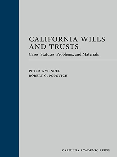 【中古】【未使用・未開封品】California Wills and Trusts: Cases, Statutes, Problems, and Materials