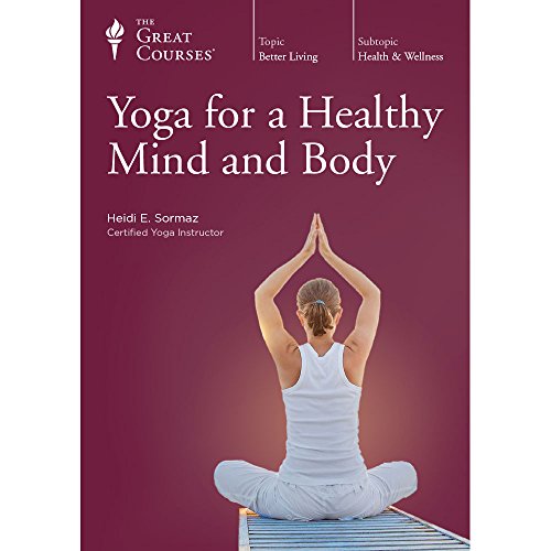 yÁzygpEJizYoga for a Healthy Mind and Body, The Great Courses