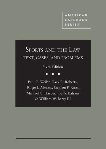 【中古】【未使用・未開封品】Sports and the Law: Text, Cases, and Problems (American Casebook Series)