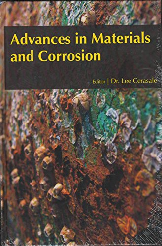 Advances in Materials and Corrosion   Dr Lee Cerasale