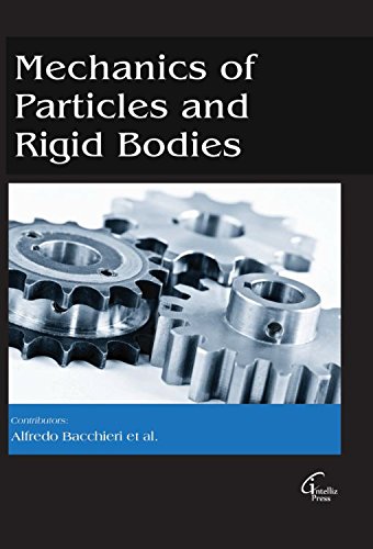 Mechanics of Particles and Rigid Bodies   Alfredo Bacchieri