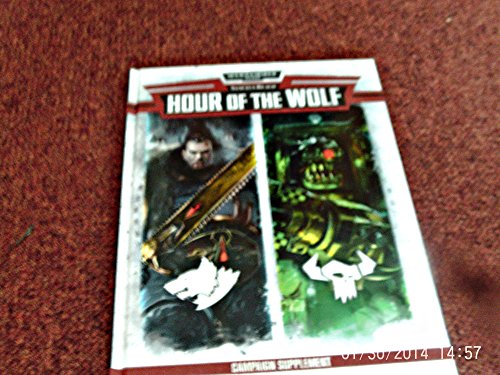 Sanctus Reach : Hour of the Wolf - Warhammer 40,000 - Anglais