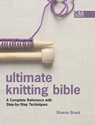 楽天AJIMURA-SHOP【中古】【未使用・未開封品】Ultimate Knitting Bible: A Complete Reference with Step-by-Step Techniques （Ultimate Guides）