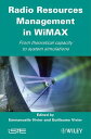 【中古】【未使用・未開封品】Radio Resources Management in WiMAX: From Theoretical Capacity to System Simulations (ISTE)