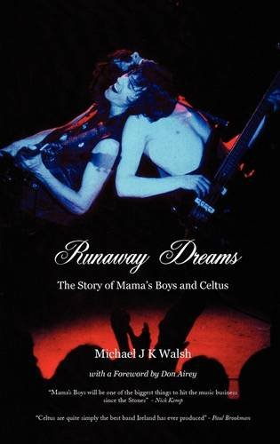 【中古】【未使用・未開封品】Runaway Dreams: The Story of Mama's Boys and Celtus