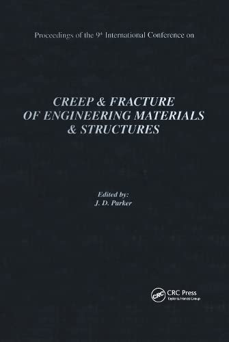 【中古】【未使用・未開封品】Creep and Fracture of Engineering Materials and Structures: Proceedings of the 9th International Conference: Proceedings of the 9th Int