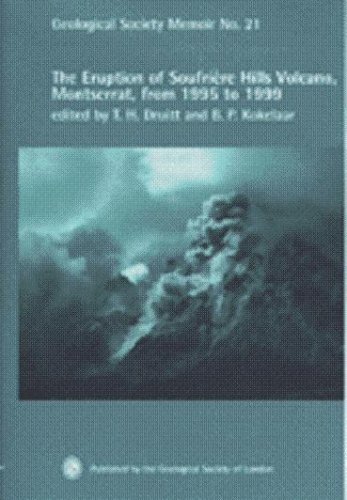 š̤ۡѡ̤ʡThe Eruption of Soufriere Hills Volcano, Montserrat from 1995 to 1999 (Geological Society Memoirs)