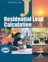 【中古】【未使用・未開封品】Residential Load Calculation Manual J? Eighth Edition Version 2.50