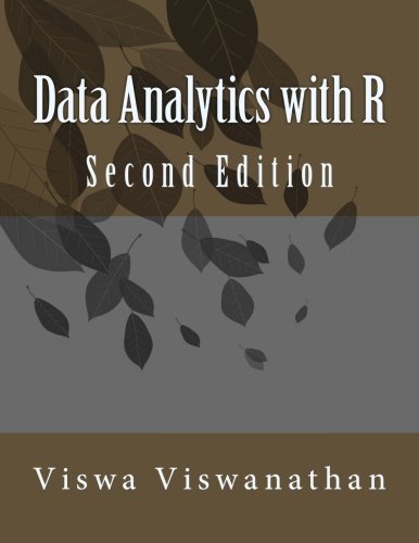 Data Analytics with R: A hands-on approach