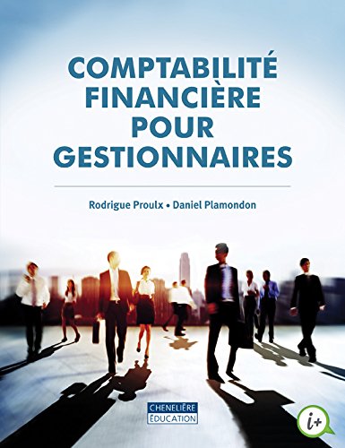 Comptabilit? financi?re pour gestionnaires