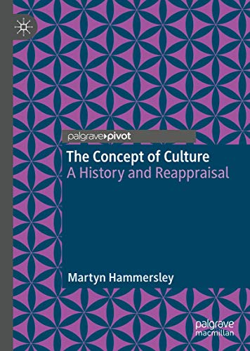 【中古】【未使用・未開封品】The Concept of Culture: A History and Reappraisal