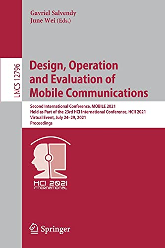 【中古】【未使用・未開封品】Design, Operation and Evaluation of Mobile Communications (Lecture Notes in Computer Science)