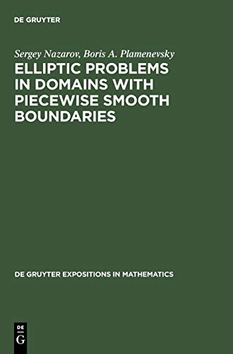 【中古】【未使用・未開封品】Elliptic Problems in Domains With Piecewise Smooth Boundaries (Degruyter Expositions in Mathematics)