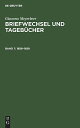 Briefwechsel Und Tagebucher: Band 7 1856-1859