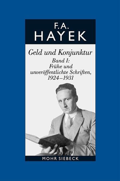 楽天AJIMURA-SHOP【中古】【未使用・未開封品】Friedrich A. Von Hayek: Gesammelte Schriften in Deutscher Sprache: Abt. a Band 8: Geld Und Konjunktur. Band I: Fruhe Und Unveroffentlic