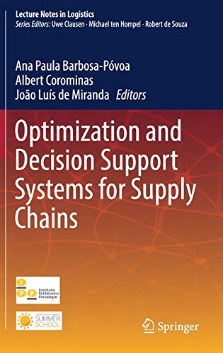 【中古】【未使用・未開封品】Optimization and Decision Support Systems for Supply Chains (Lecture Notes in Logistics)