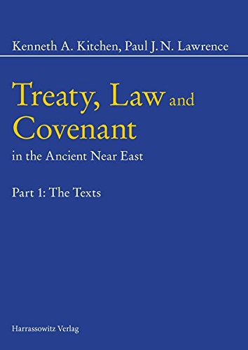 【中古】【未使用・未開封品】Treaty, Law and Covenant in the Ancient Near East: The Texts / Text,..