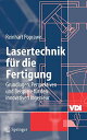 【中古】【未使用 未開封品】Lasertechnik fuer die Fertigung: Grundlagen, Perspektiven und Beispiele fuer den innovativen Ingenieur (VDI-Buch)