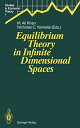 Equilibrium Theory in Infinite Dimensional Spaces (Studies in Economic Theory, 1)