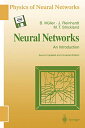 【中古】【未使用 未開封品】Neural Networks: An Introduction (Physics of Neural Networks)