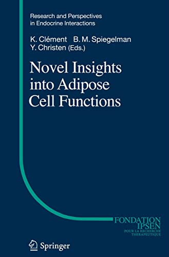 yÁzygpEJizNovel Insights into Adipose Cell Functions (Research and Perspectives in Endocrine Interactions)