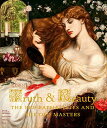 【中古】【未使用・未開封品】Truth and Beauty: The Pre-Raphaelites and the Old Masters