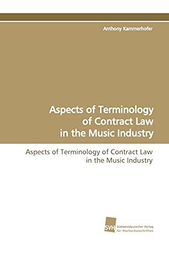 楽天AJIMURA-SHOP【中古】【未使用・未開封品】Aspects of Terminology of Contract Law in the Music Industry: Aspects of Terminology of Contract Law in the Music Industry
