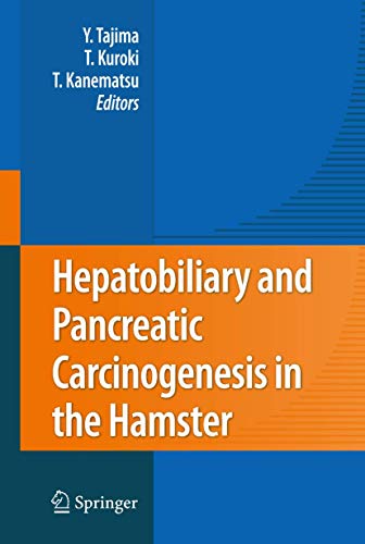 【中古】【未使用・未開封品】Hepatobiliary and Pancreatic Carcinogenesis in the Hamster