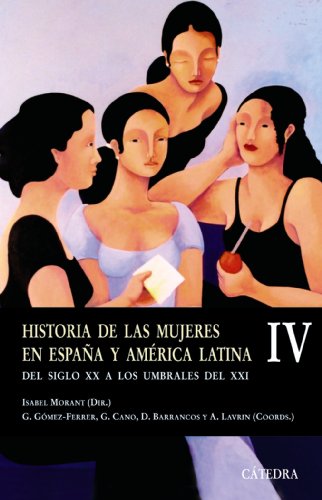 【中古】【未使用 未開封品】Historia De Las Mujeres En Espana Y America Latina / History of Women in Spain and Latin America: Del Siglo XX a Los Umbrales Del Xxi /
