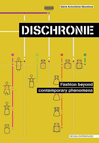 š̤ۡѡ̤ʡDischronie: Fashion beyond contemporary phenomena (Design Experience)