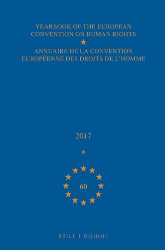 【中古】【未使用・未開封品】Yearbook of the European Convention on Human Rights 2017 /Annuaire De La Convention Europ?enne Des Droits De L'homme 2017 (Yearbook of 1