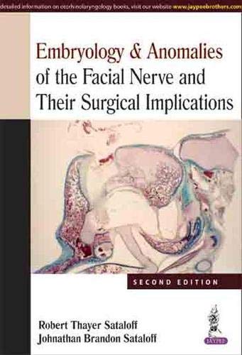 š̤ۡѡ̤ʡEmbryology &Anomalies of the Facial Nerve and Their Surgical Implications