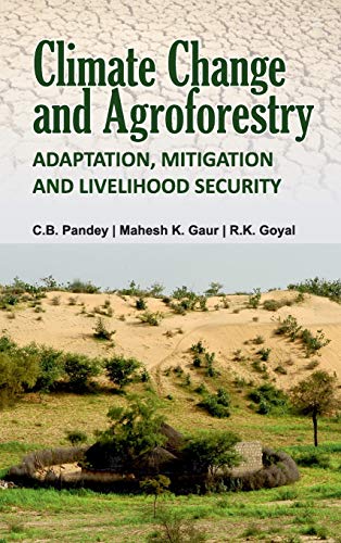 【中古】【未使用 未開封品】Climate Change and Agroforestry: Adaptation, Mitigation and Livelihood Security: Adaptation, Mitigation and Livelihood Security