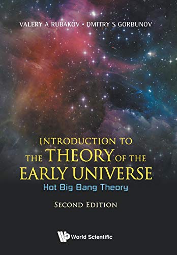 【中古】【未使用・未開封品】Introduction to the Theory of the Early Universe: Hot Big Bang Theory