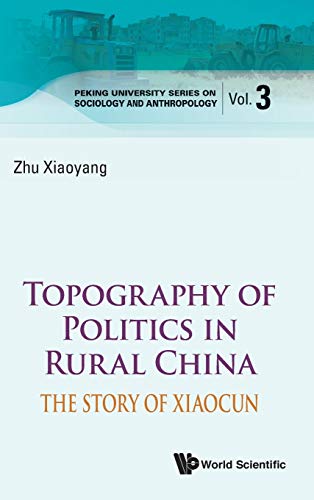楽天AJIMURA-SHOP【中古】【未使用・未開封品】Topography and Political Economy in Rural China: The Story of Xiaocun （Peking University Series on Sociology and Anthropology, 3）